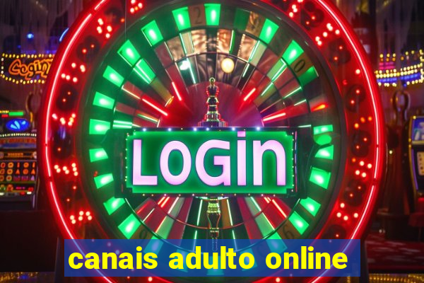 canais adulto online